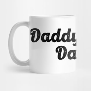 Daddy`s Little Daddy Mug